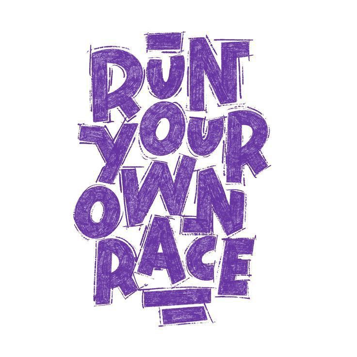Run Your Own Race — Bold purple hand lettering